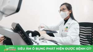 Siêu âm ổ bụng phát hiện được bệnh gì?