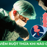 VIÊM RUỘT THỪA KHI NÀO CẦN CẮT?