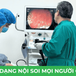 5 dạng nội soi mọi người cần biết