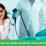 Sợ nội soi, nhiều người bỏ lỡ cơ hội phát hiện bệnh