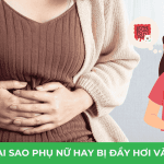 Tại sao phụ nữ hay bị đầy hơi và táo bón?